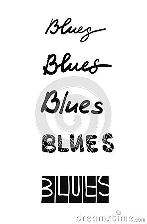 Blues set of lettering black and white music dance festival party song for prints posters t shirts presentations banners Vector Illustration