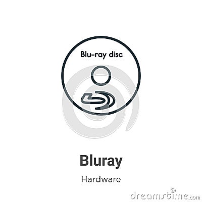 Bluray outline vector icon. Thin line black bluray icon, flat vector simple element illustration from editable hardware concept Vector Illustration