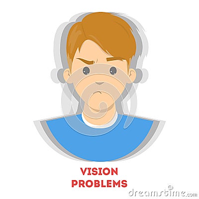 Blurred vision as a symptom of disease. Eye problem. Vector Illustration