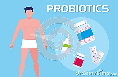 Body of man with medicines probiotics Vector Illustration