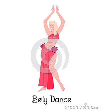 Body positive female performing oriental belly dance, cartoon character isolated on white, vector illustration Vector Illustration