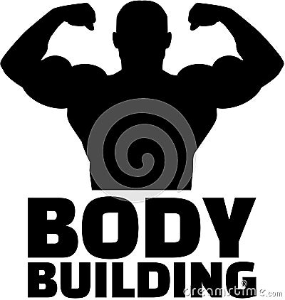 Bodybuilder Silhouette with word bodybuilding Vector Illustration