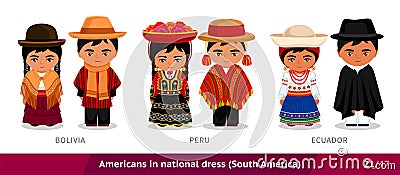 Bolivia, Peru, Ecuador. Men and women in national dress. Set of people wearing ethnic clothing. Vector Illustration