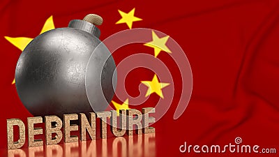 The Bomb and Debenture word on China flag background for Business concept 3d rendering Stock Photo