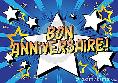 Bon Anniversaire! Have a good Birthday in French Vector Illustration