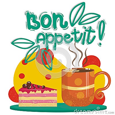 Bon appetit with coffee and cake is isolated on a white background. Vector illustration in cartoon or detailed flat style. A Cup Cartoon Illustration