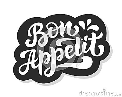 Bon appetit vector logo badge with hand written modern calligraphy Vector Illustration