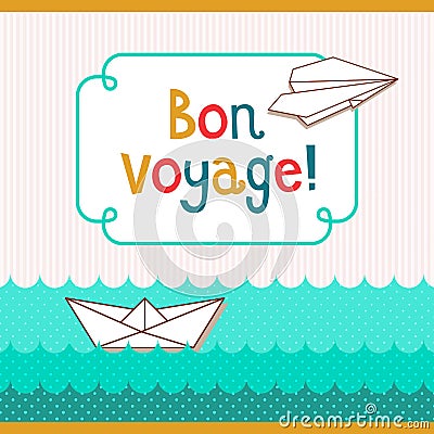 Bon voyage card Vector Illustration