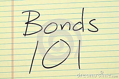 Bonds 101 On A Yellow Legal Pad Stock Photo