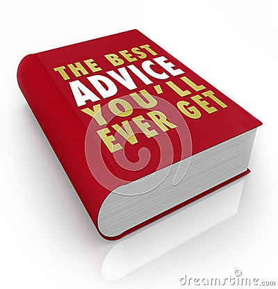 Book Cover Best Advice You'll Ever Get Stock Photo