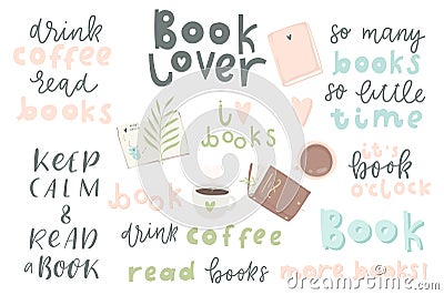 Book lover. Hand drawn quotes and words about books Vector Illustration