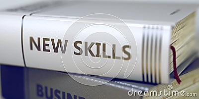 Book Title on the Spine - New Skills. Stock Photo