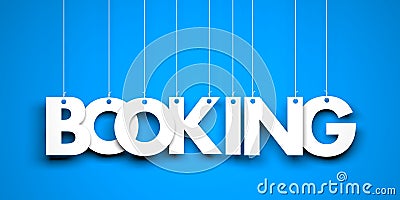 Booking word suspended by ropes on blue background Cartoon Illustration