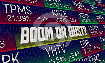 Boom or Bust Stock Market Ticker Share Prices Rise Fall Up Down 3d Illustration Stock Photo