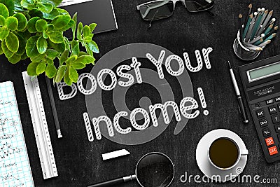 Boost Your Income on Black Chalkboard. 3D Rendering. Stock Photo