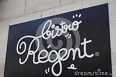 Bistro regent French Bar restaurant sign text and logo on building wall Editorial Stock Photo