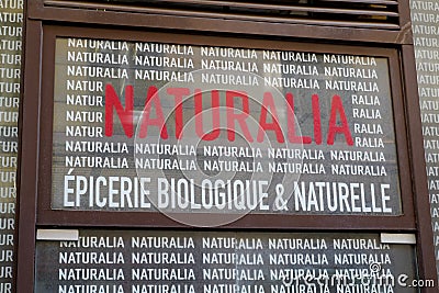 Naturalia brand logo and sign text facade french distribution chain specialized Editorial Stock Photo