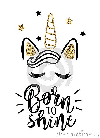 Vector illustration of a slogan Born to shine Vector Illustration