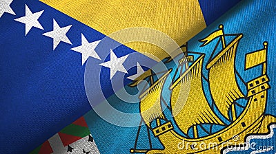 Bosnia and Herzegovina and Saint Pierre and Miquelon two flags textile cloth Stock Photo