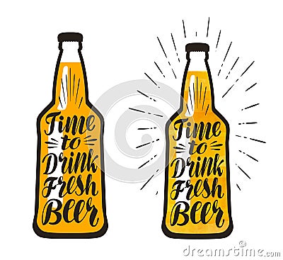 Bottle of beer, lager. Time to drink fresh beer, lettering. Vector illustration Vector Illustration