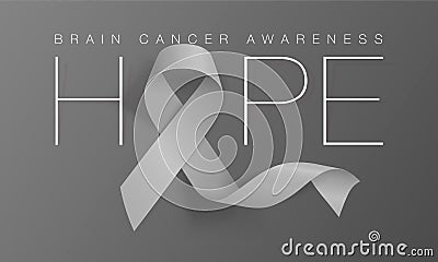 Brain Cancer Awareness Calligraphy Poster Design. Hope Realistic Grey Ribbon. May is Cancer Awareness Month. Vector Vector Illustration