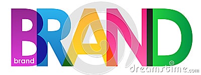 BRAND colorful semi-transparent letters banner Stock Photo