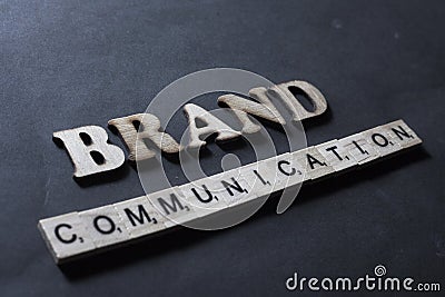 Brand Communication. Business Marketing Words Typography Concept Stock Photo