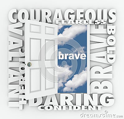 Brave Courage Daring Word Door Open to Success Stock Photo