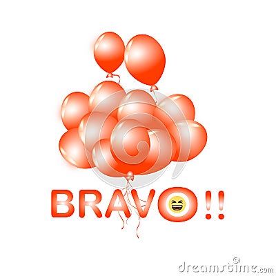 Bravo word with smiling face emoji and set of orange balloon.Illustration. Stock Photo