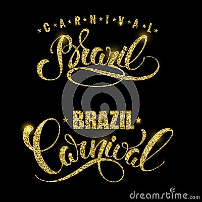 Brazil Carnival glittering lettering design. Vector Illustration