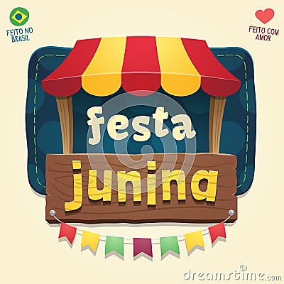 Brazilian June Party Cool thematic tent with wooden sign logo Vector Illustration