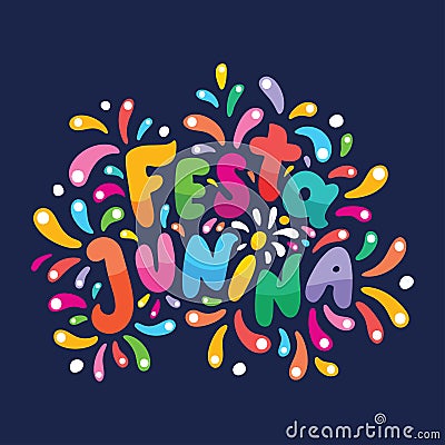 Brazilian lettering text Festa Junina illustration. Festive Vector card. Flashes, fireworks Feast logo in colorful frame Cartoon Illustration