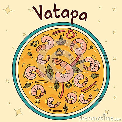Brazilian traditional food. Vatapa. Vector illustration in hand drawn style Vector Illustration