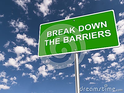 Break down the barriers traffic sign Stock Photo