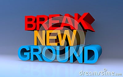 break new ground on blue Stock Photo