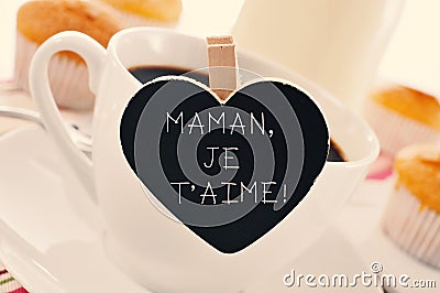 Breakfast and text maman je t aime, I love you mom in french Stock Photo