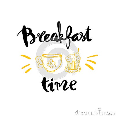 Breakfast time calligraphy Vector Illustration