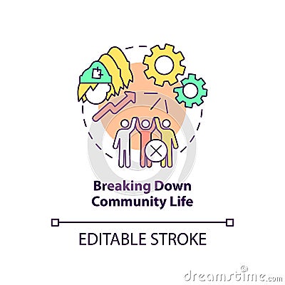 Breaking down community life concept icon Vector Illustration