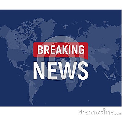 Breaking news modern concept. World news template on world map backgorund. Vector illustration. Vector Illustration