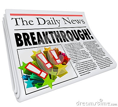 Breakthrough Newspaper Headline Big Announcement Discovery Stock Photo