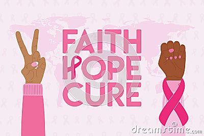 Breast Cancer Awareness Month. Pink cancer ribbon on raised fist, V-sign gesture and world map. Faith, hope, cure phrase. Cancer Vector Illustration