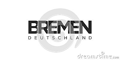 Bremen Deutschland, modern and creative vector illustration design featuring the city of Germany for travel banners, posters, and Vector Illustration