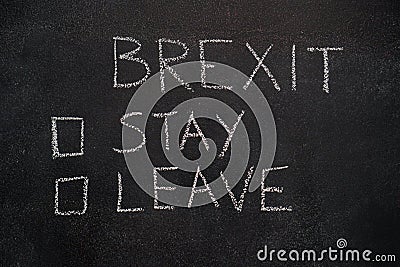 Brexit stay or leave on black chalkboard Stock Photo