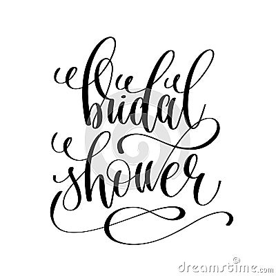 Bridal shower black and white hand lettering script Vector Illustration