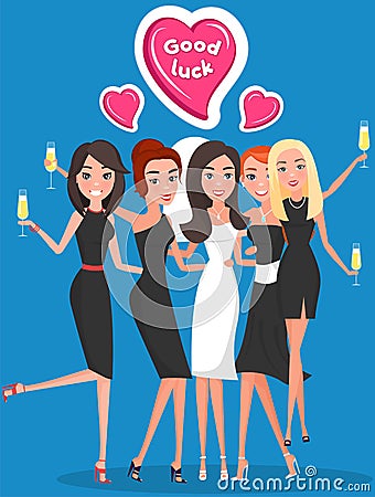 Bride and bridesmaids, friends at hen party or bachelorette near heart with inscription good luck Vector Illustration