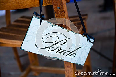 Bride Wedding Chair Sign Stock Photo