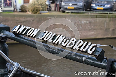 Bridge Sign Anton Jolingbrug At Amsterdam The Netherlands 8-2-2022 Editorial Stock Photo