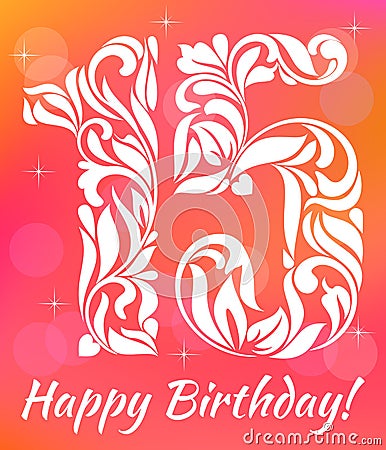 Bright Greeting card Invitation Template. Celebrating 15 years birthday. Decorative Font Vector Illustration