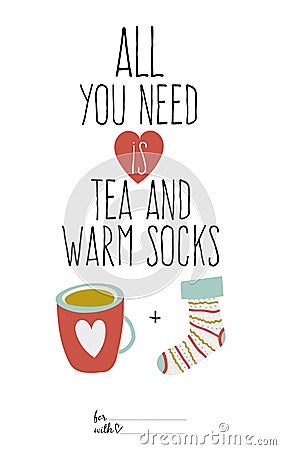 Bright illustration cup of tea and sock. Greeting Vector Illustration