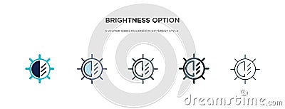 Brightness option icon in different style vector illustration. two colored and black brightness option vector icons designed in Vector Illustration